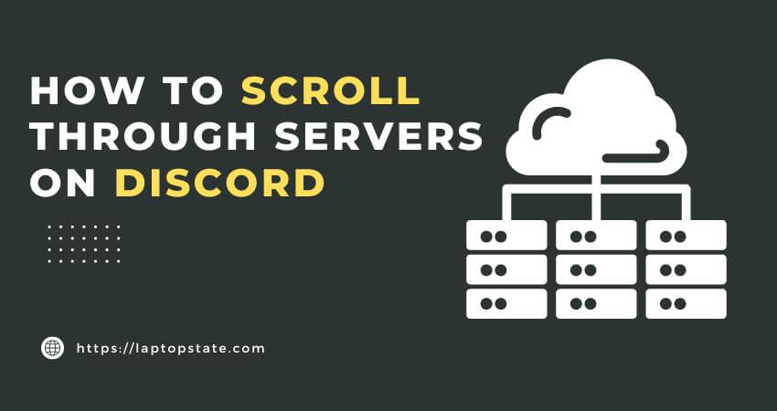 how to scroll through servers on discord