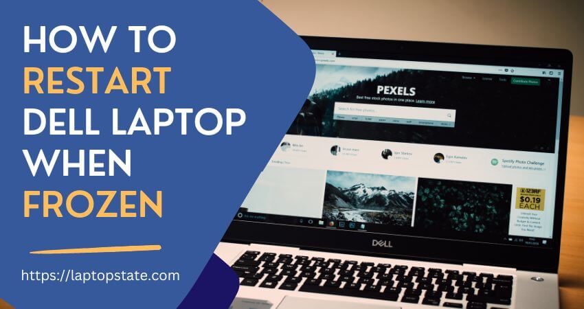 How To Restart Dell Laptop When Frozen