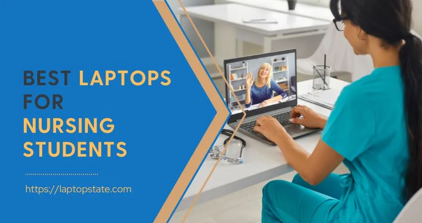 best laptops for nursing students